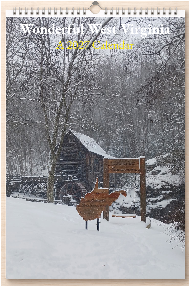 Wonderful West Virginia: A 2027 Calendar
