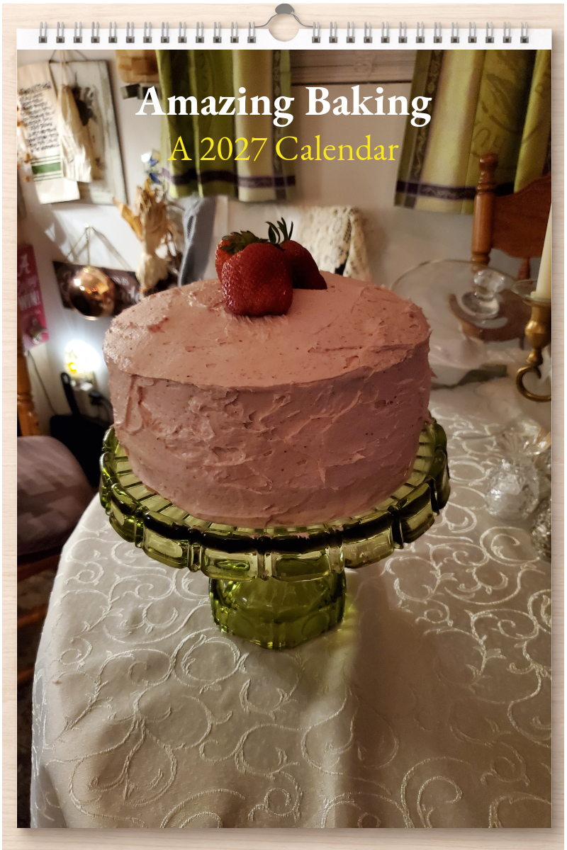 Amazing Baking: A 2027 Calendar