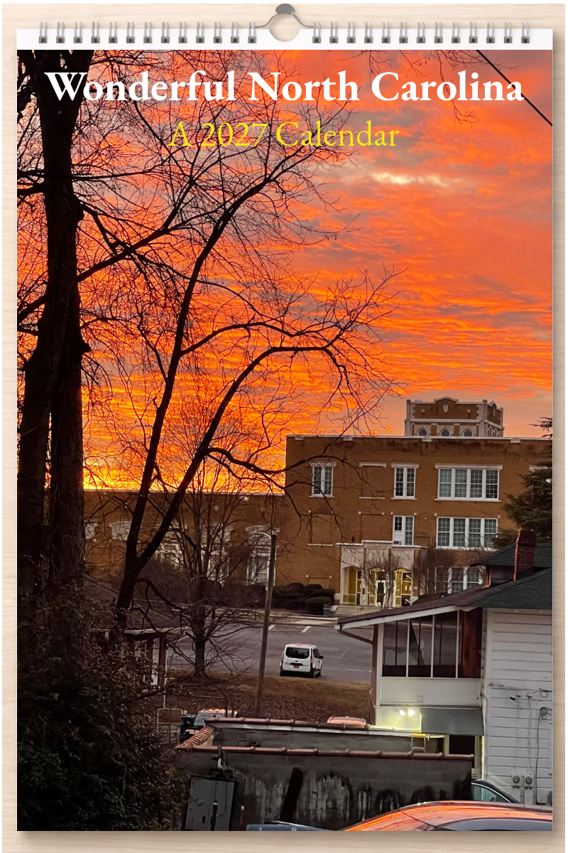 Wonderful North Carolina: A 2027 Calendar