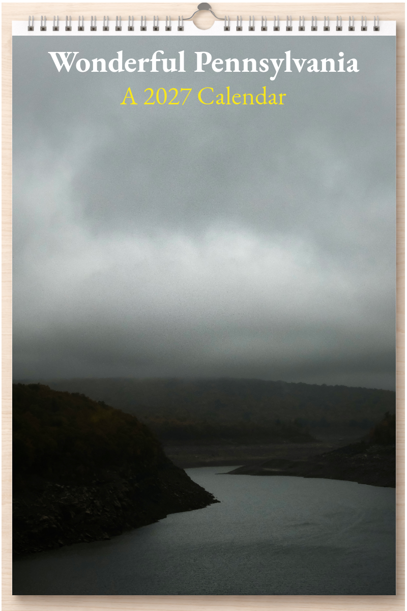 Wonderful Pennsylvania: A 2027 Calendar