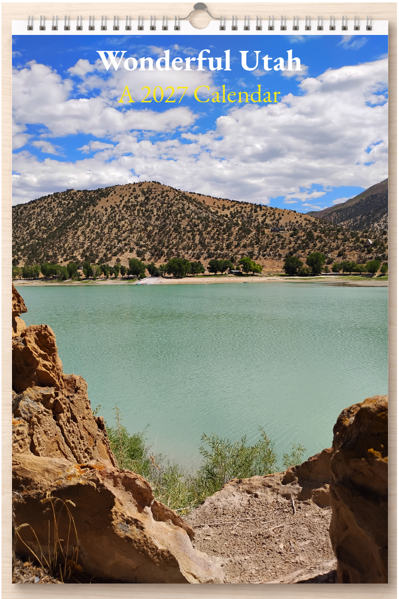 Wonderful Utah: A 2027 Calendar