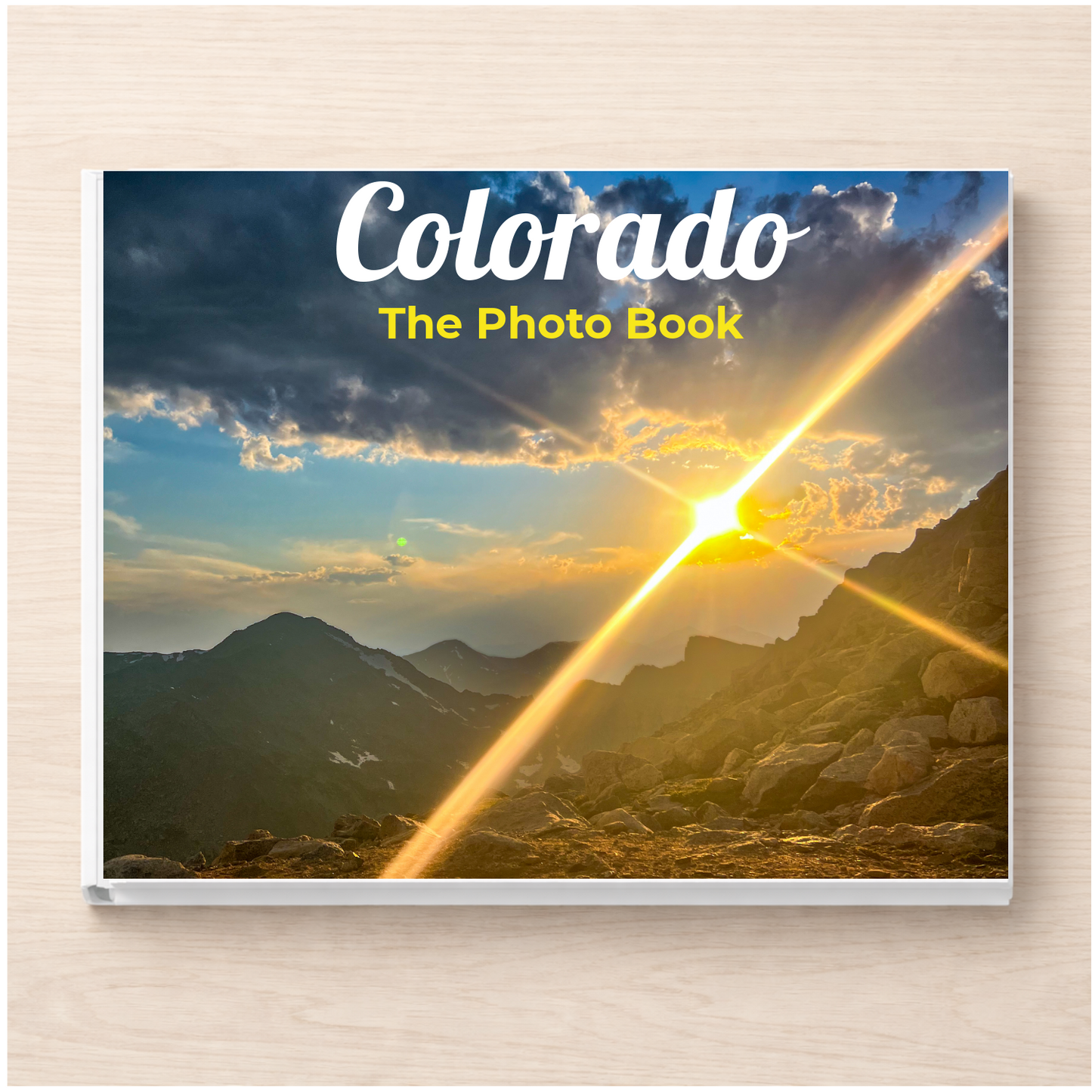 Colorado: The Photo Book