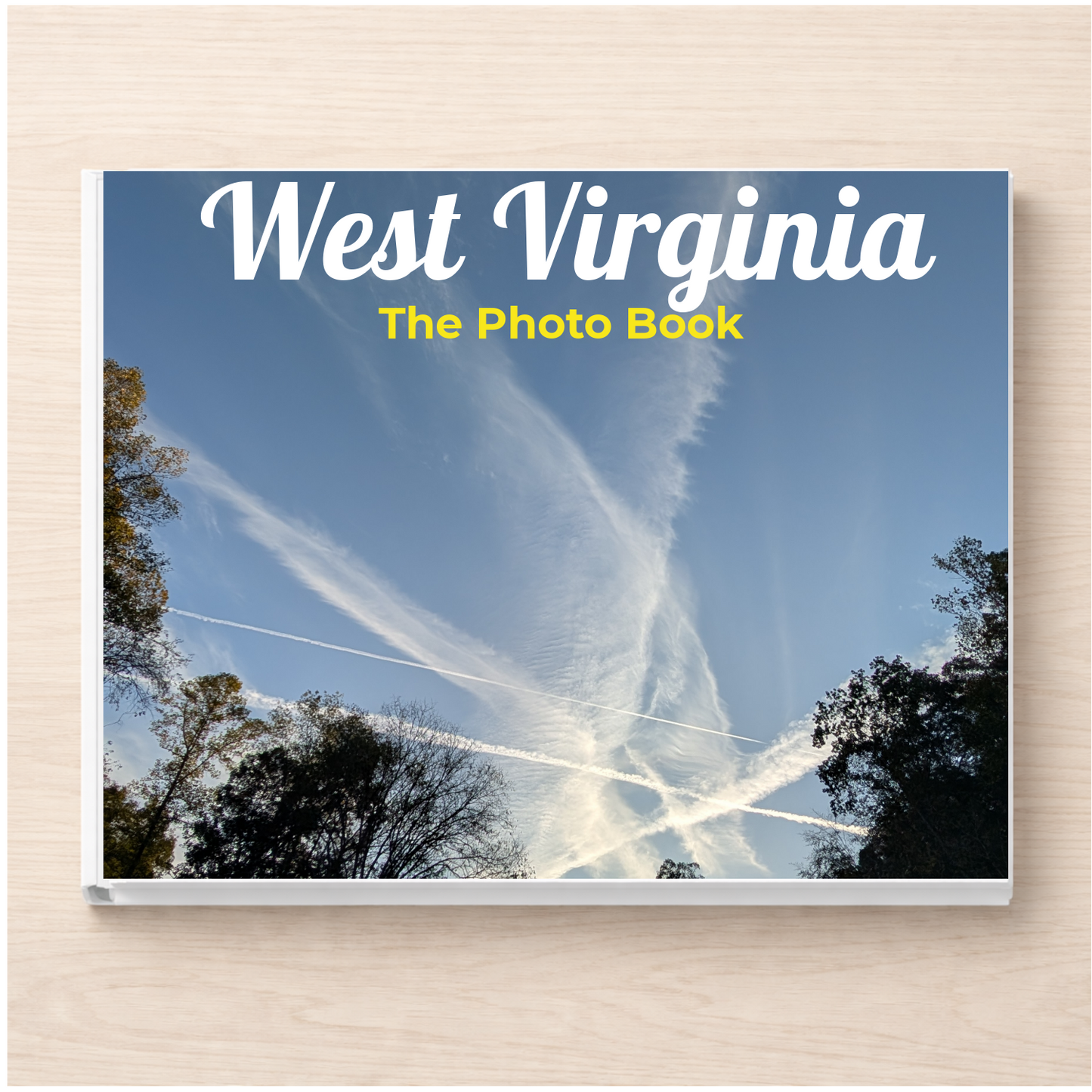 West Virginia: The Photo Book