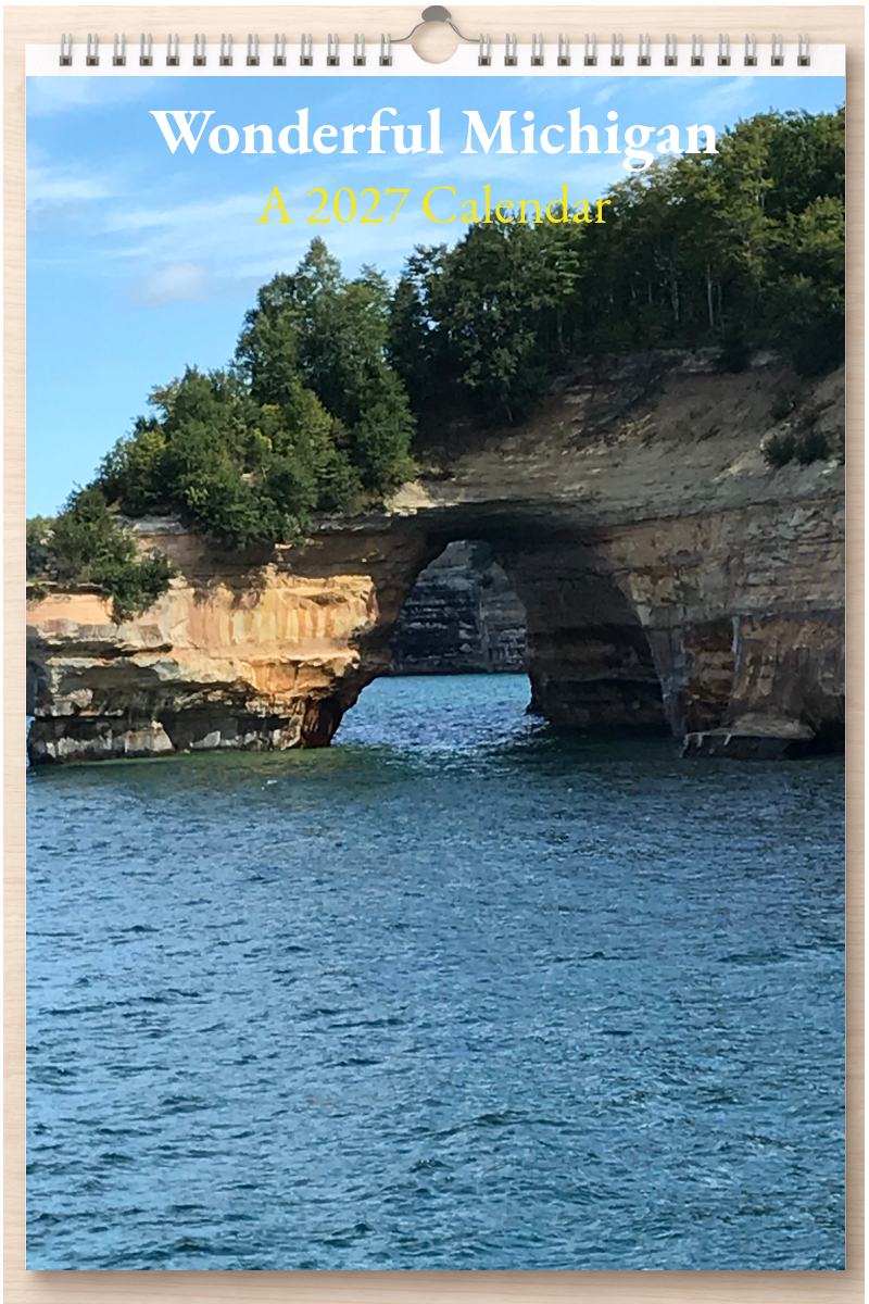 Wonderful Michigan: A 2027 Calendar