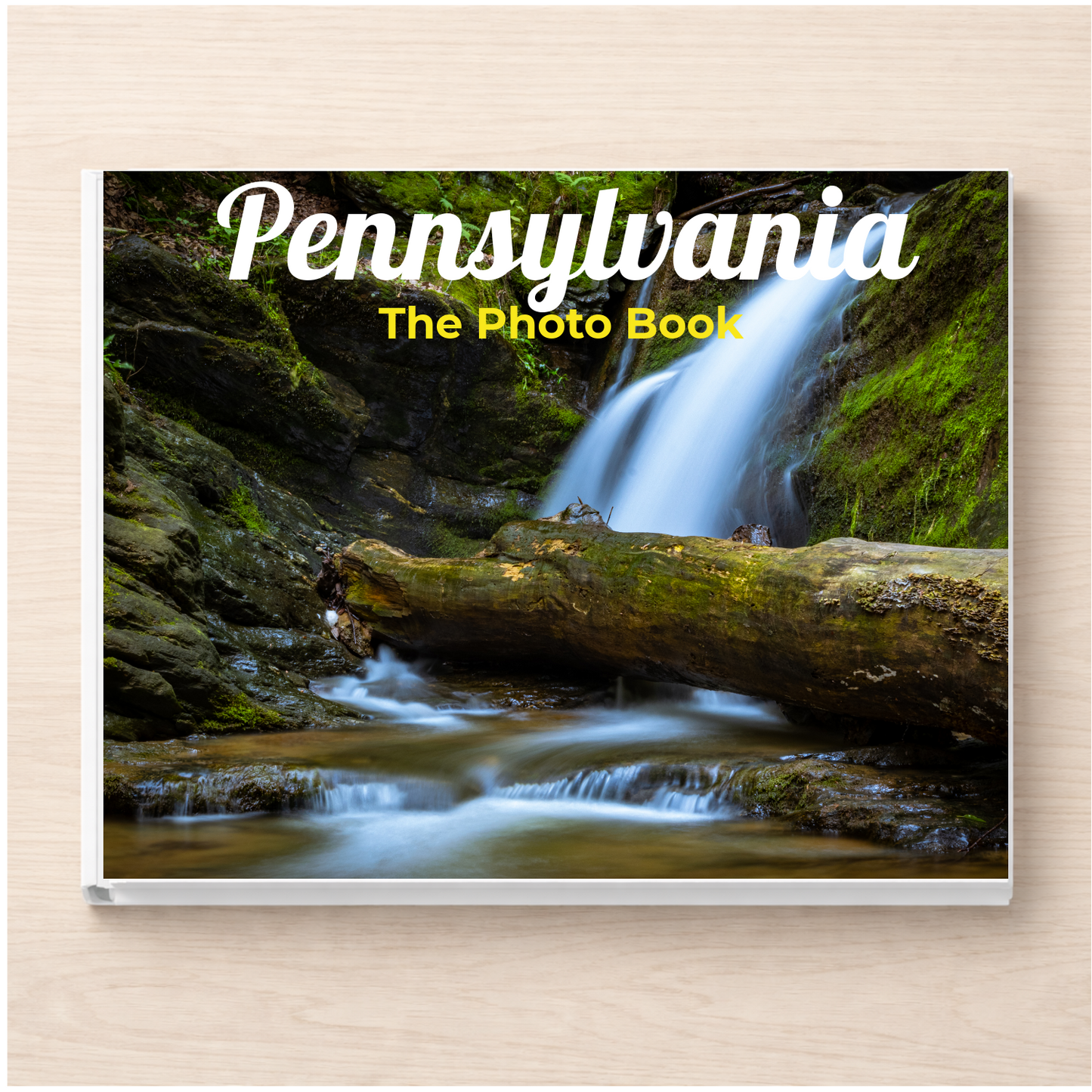 Pennsylvania: The Photo Book