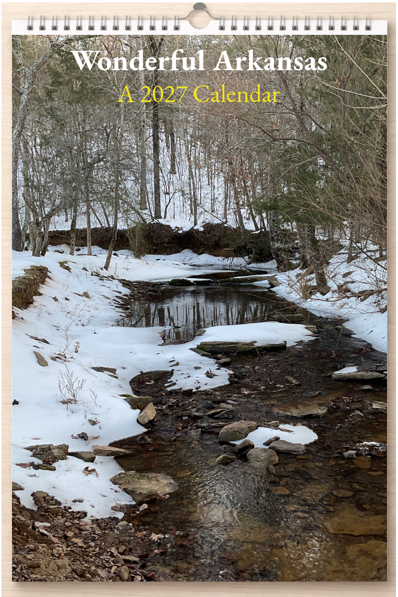 Wonderful Arkansas: A 2027 Calendar
