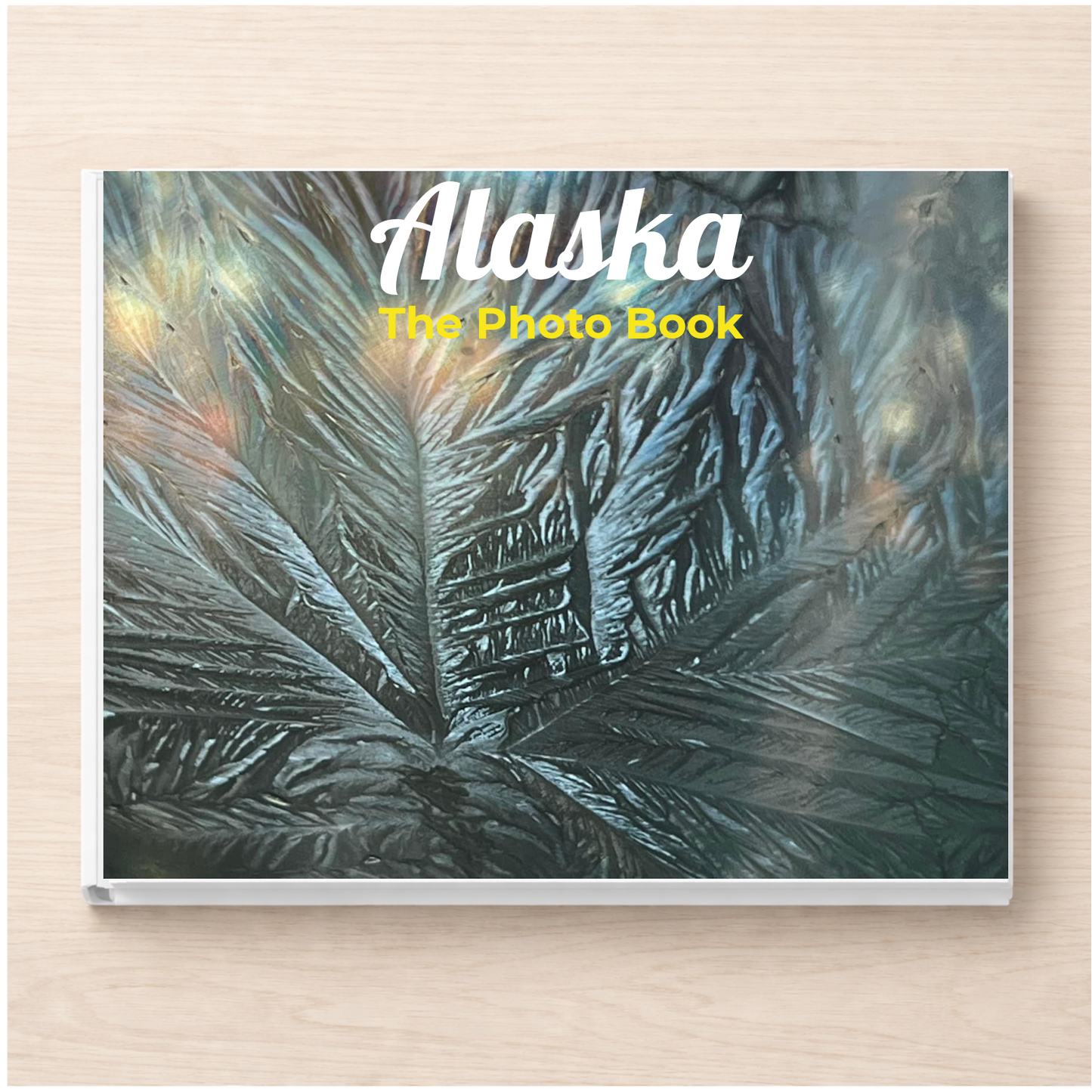 Alaska: The Photo Book