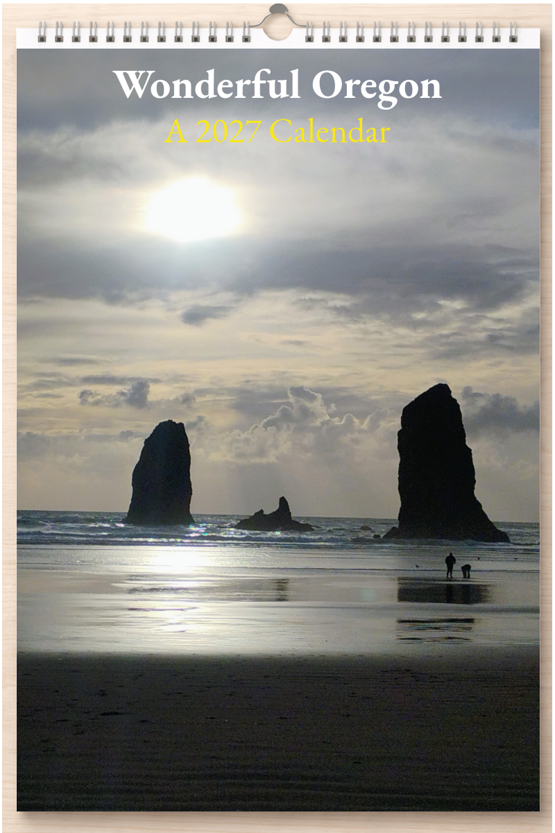 Wonderful Oregon: A 2027 Calendar
