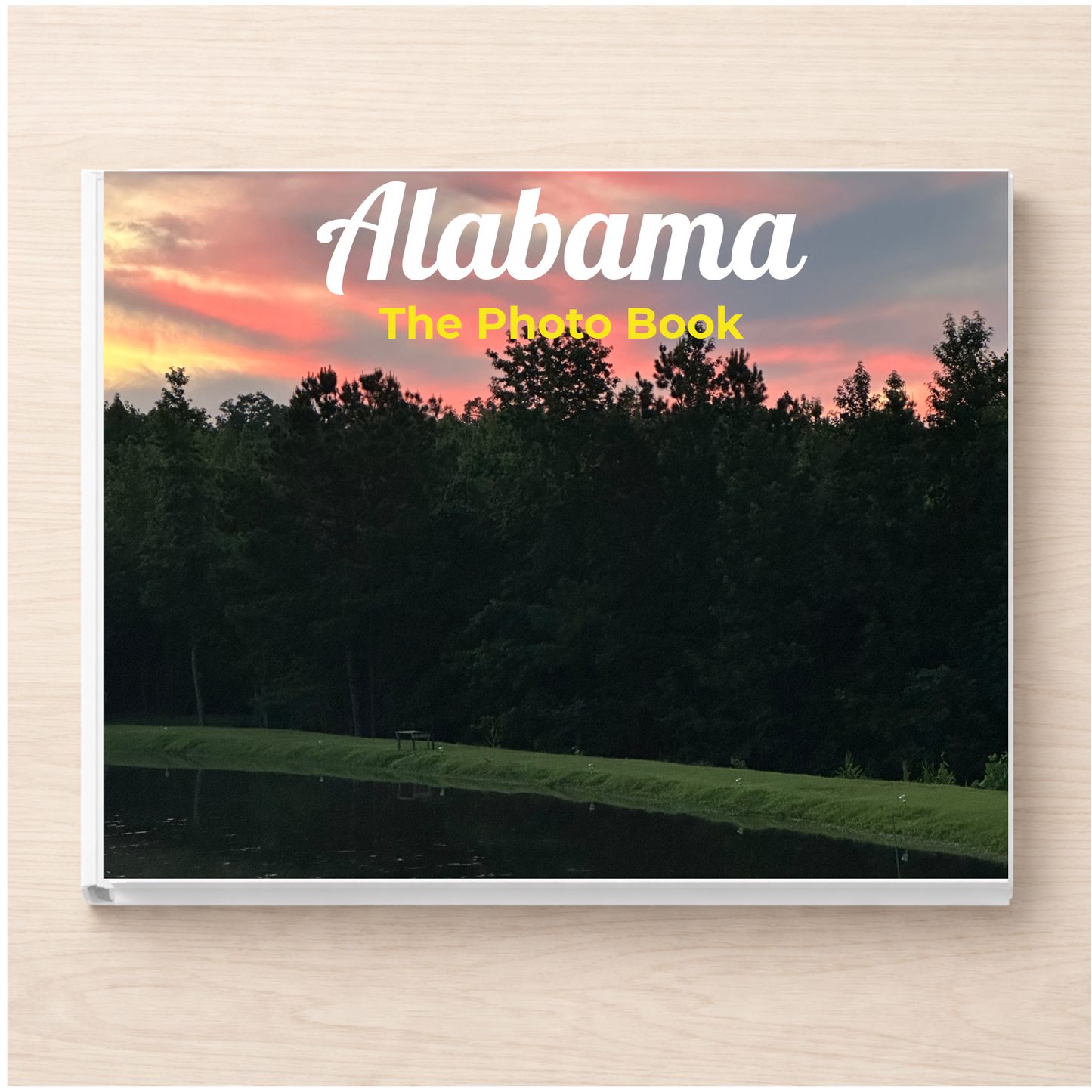 Alabama: The Photo Book