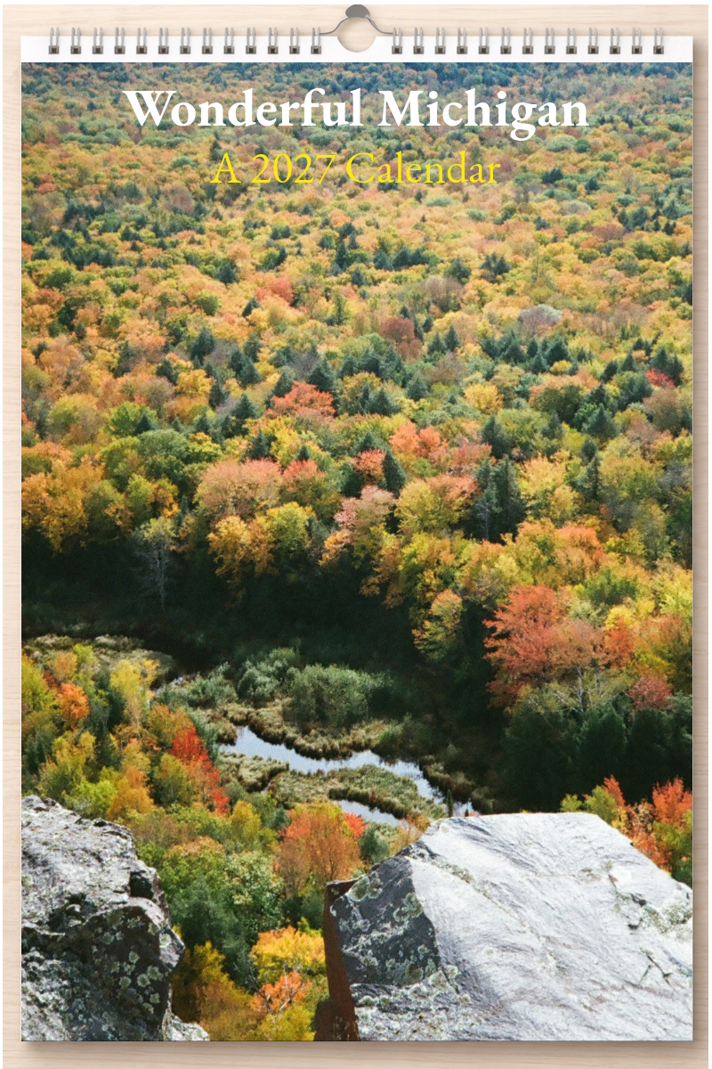 Wonderful Michigan: A 2027 Calendar
