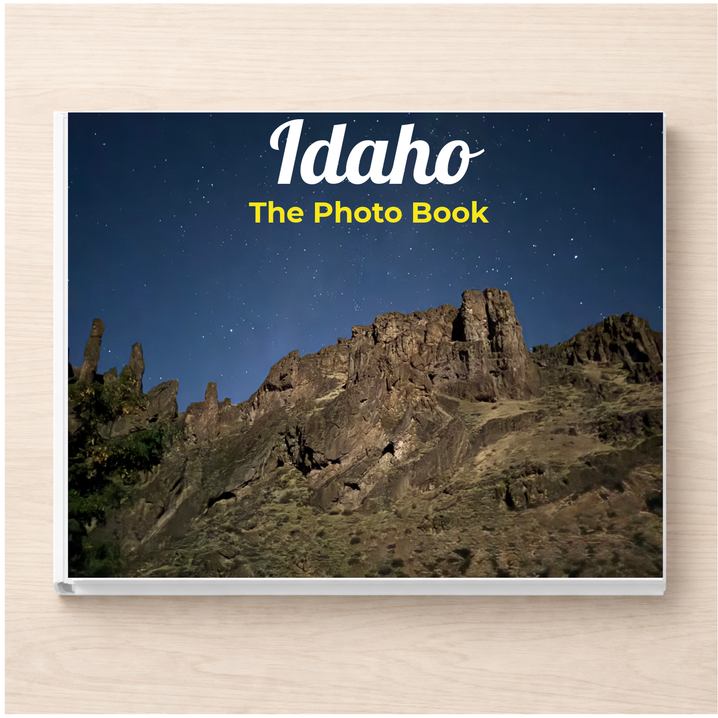 Idaho: The Photo Book