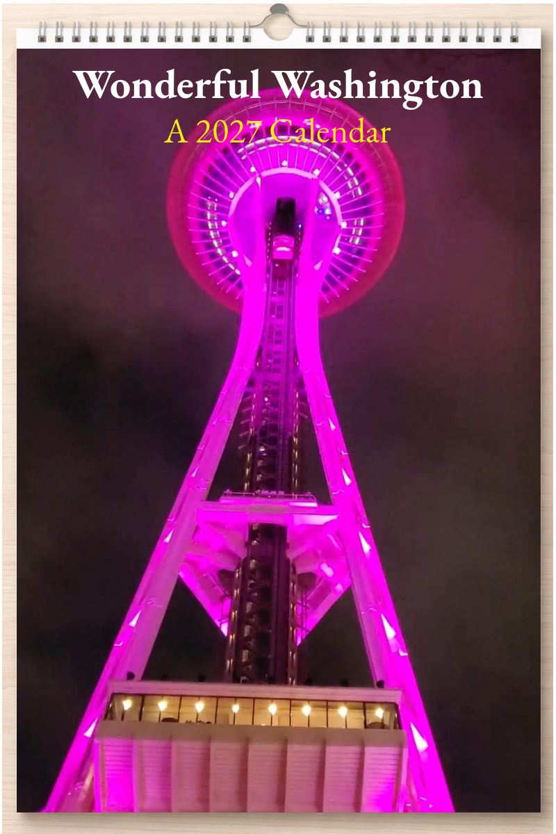Wonderful Washington: A 2027 Calendar