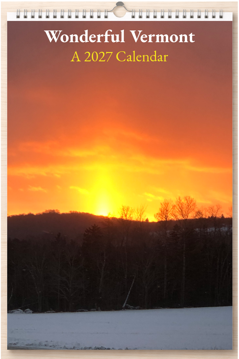 Wonderful Vermont: A 2027 Calendar