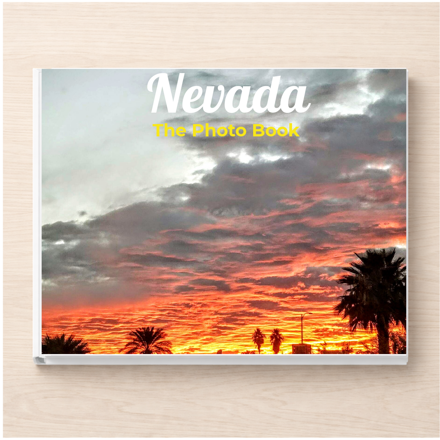 Nevada: The Photo Book