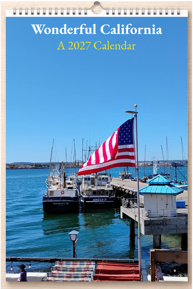Wonderful California: A 2027 Calendar