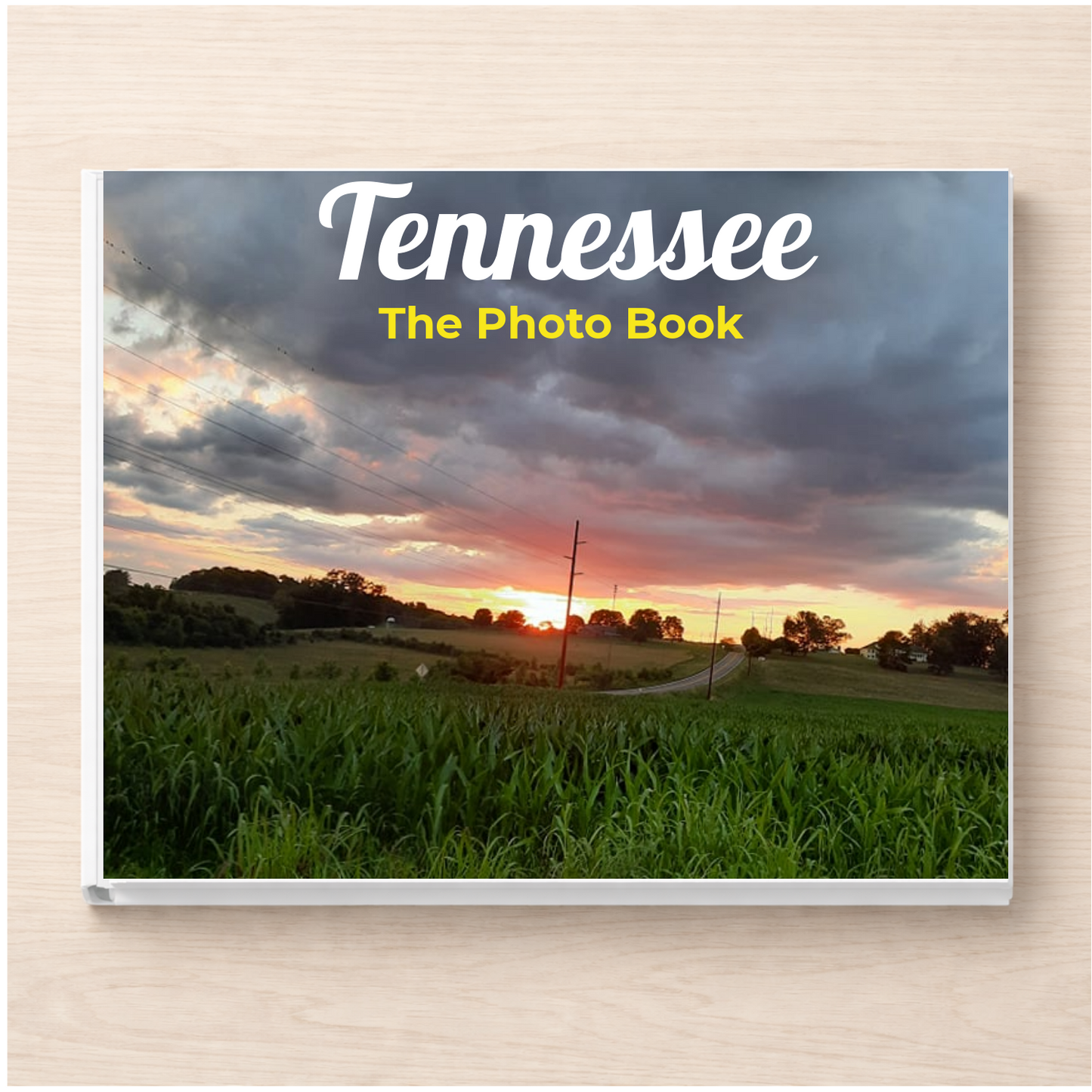 Tennessee: The Photo Book