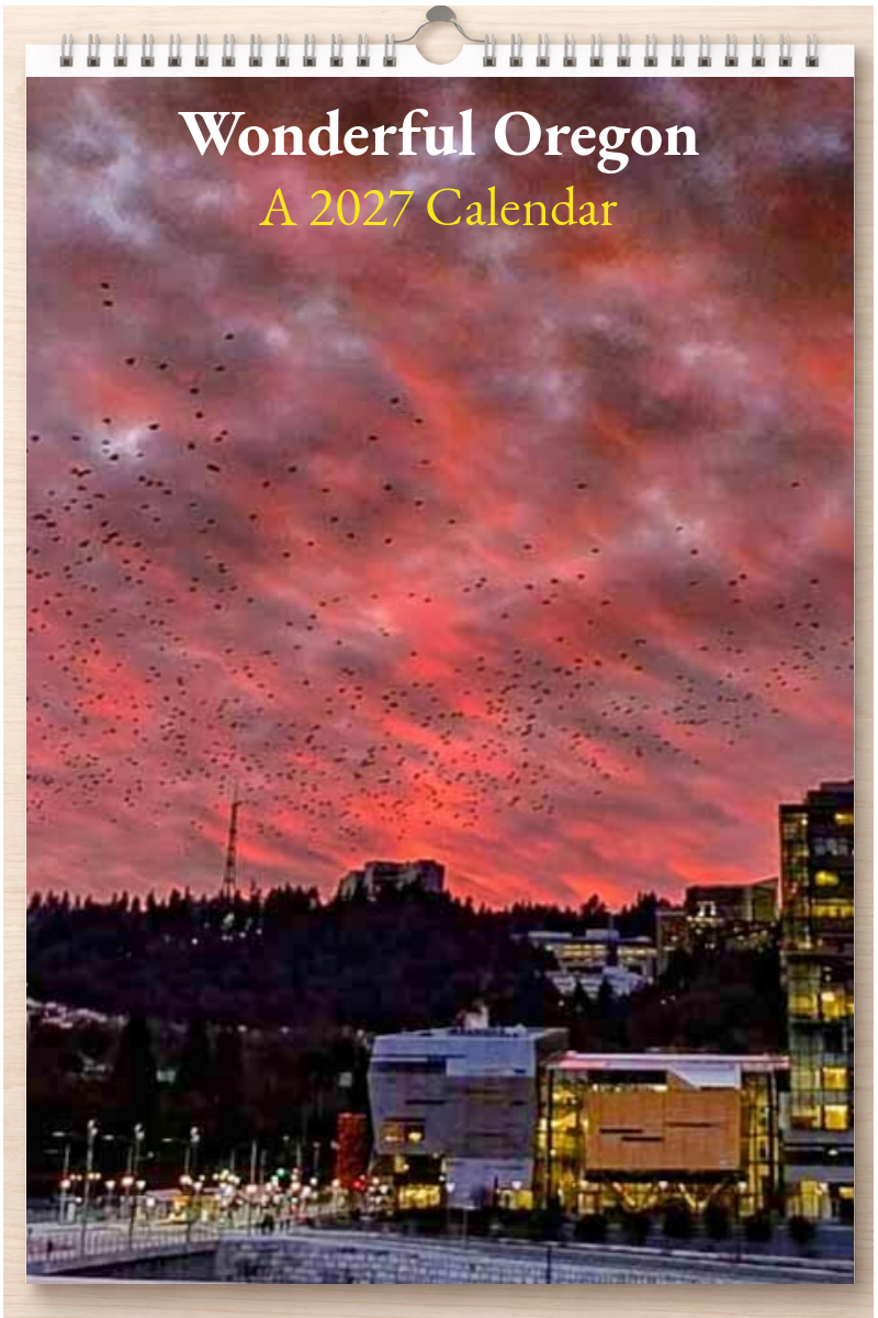 Wonderful Oregon: A 2027 Calendar