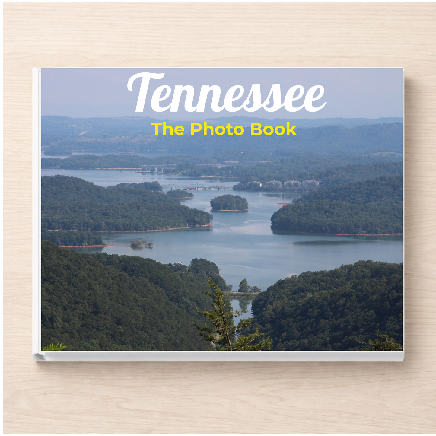 Tennessee: The Photo Book
