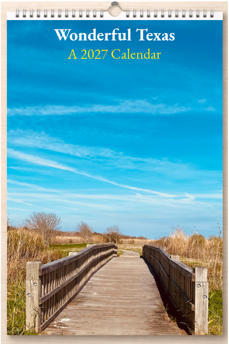 Wonderful Texas: A 2027 Calendar