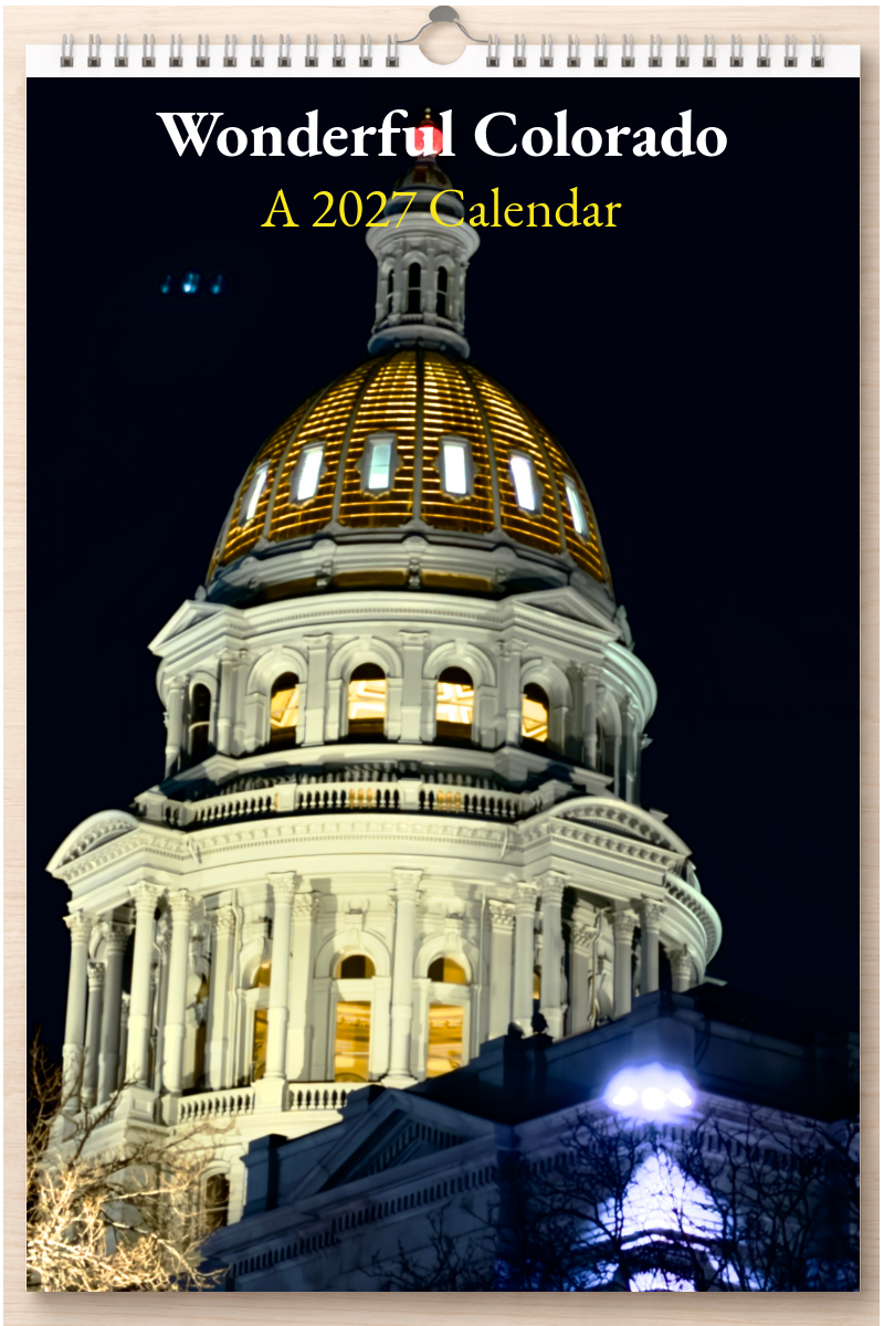 Wonderful Colorado: A 2027 Calendar