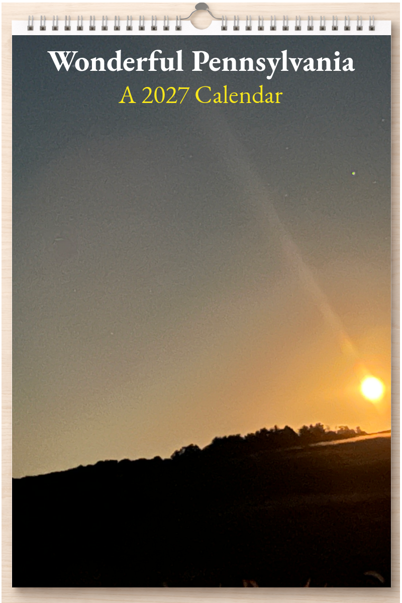 Wonderful Pennsylvania: A 2027 Calendar
