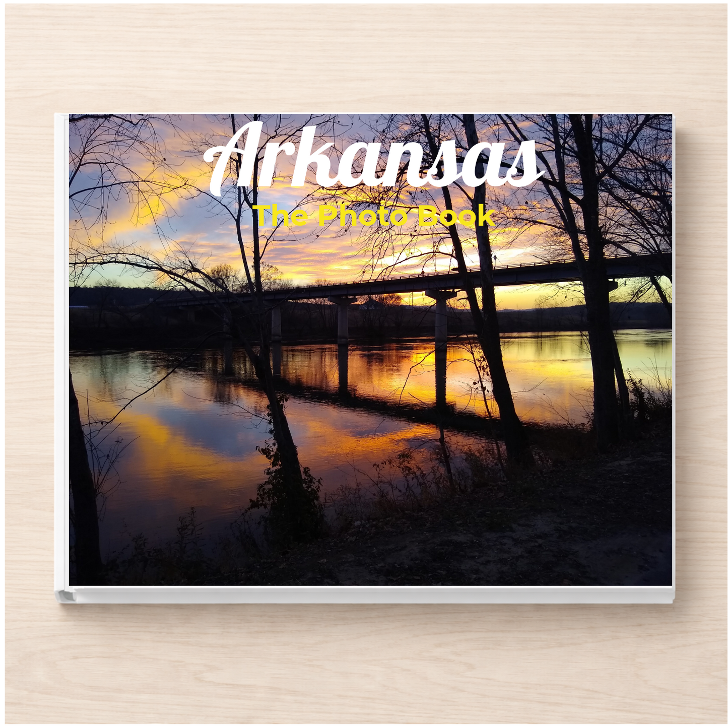Arkansas: The Photo Book