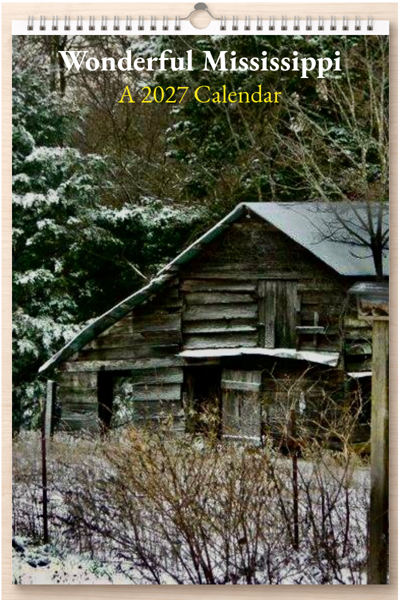 Wonderful Mississippi: A 2027 Calendar