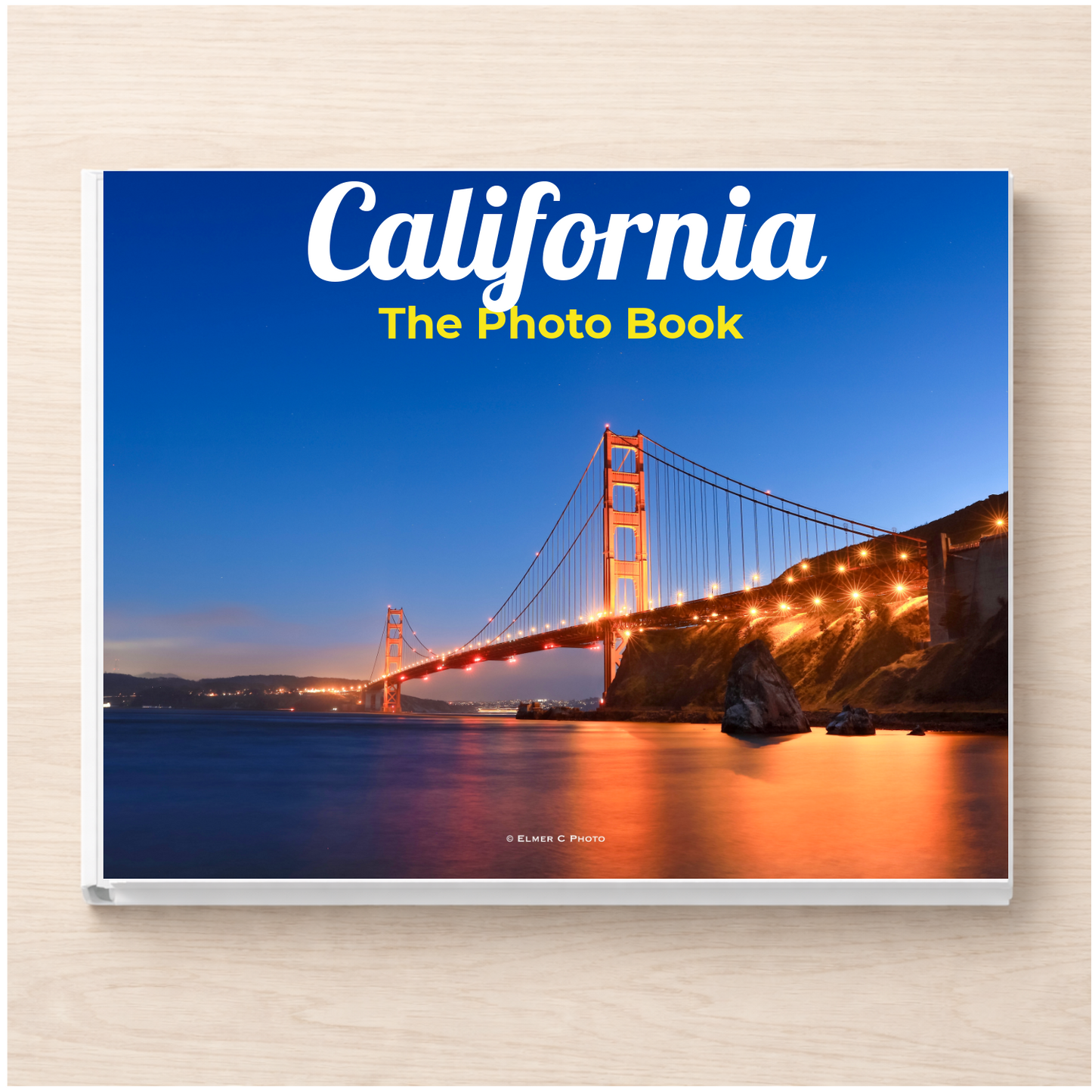 California: The Photo Book