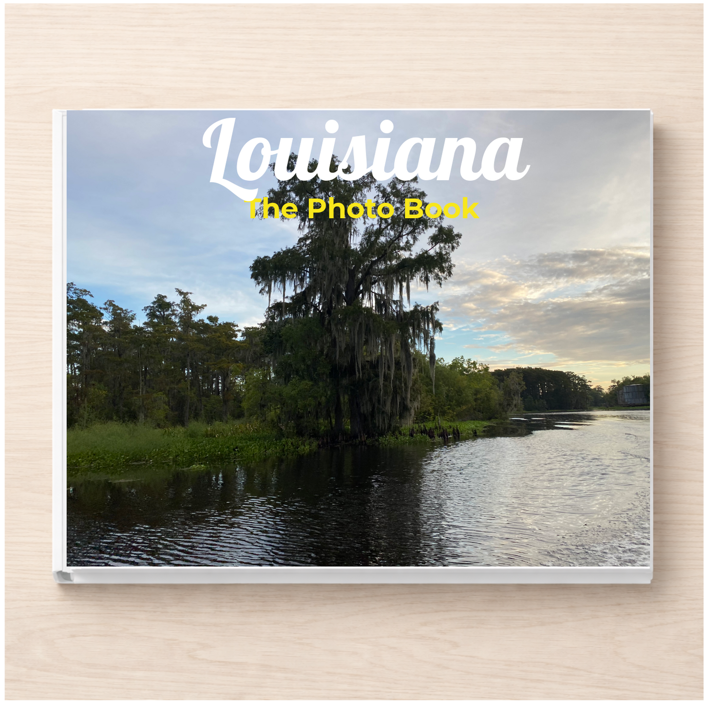 Louisiana: The Photo Book