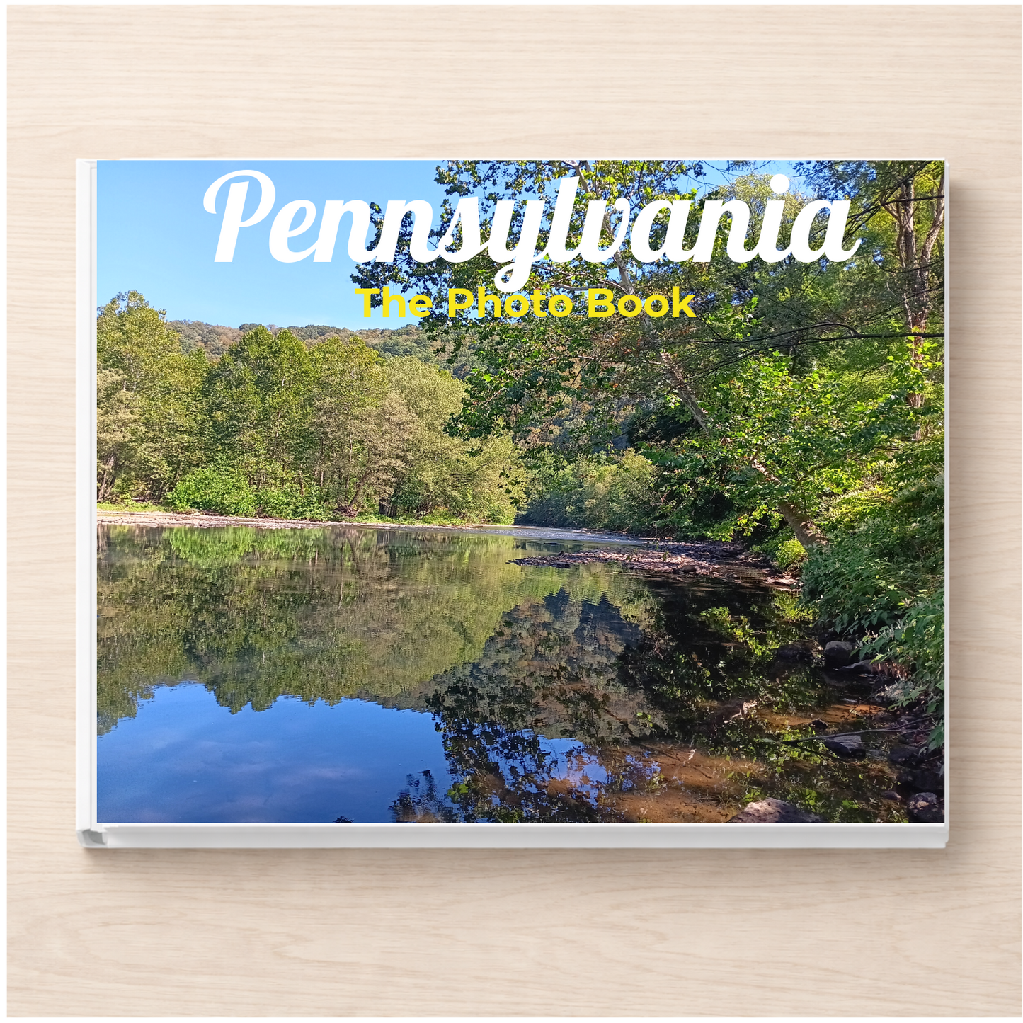 Pennsylvania: The Photo Book