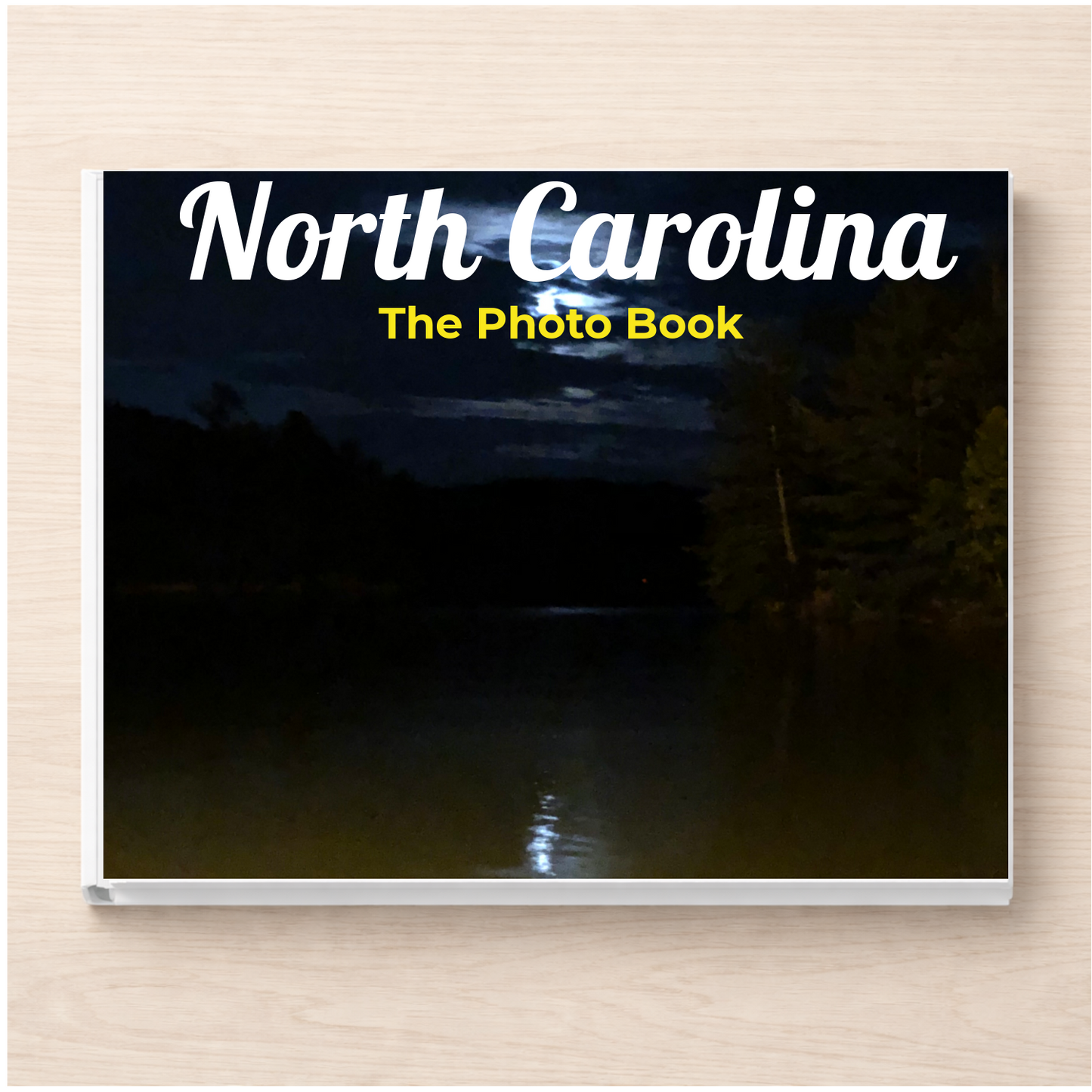 North Carolina: The Photo Book