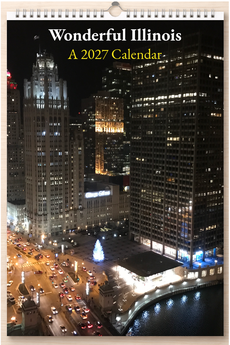 Wonderful Illinois: A 2027 Calendar