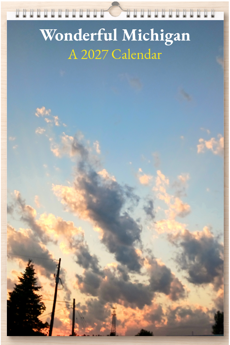 Wonderful Michigan: A 2027 Calendar