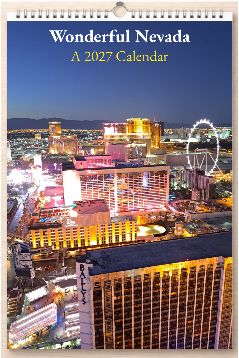 Wonderful Nevada: A 2027 Calendar