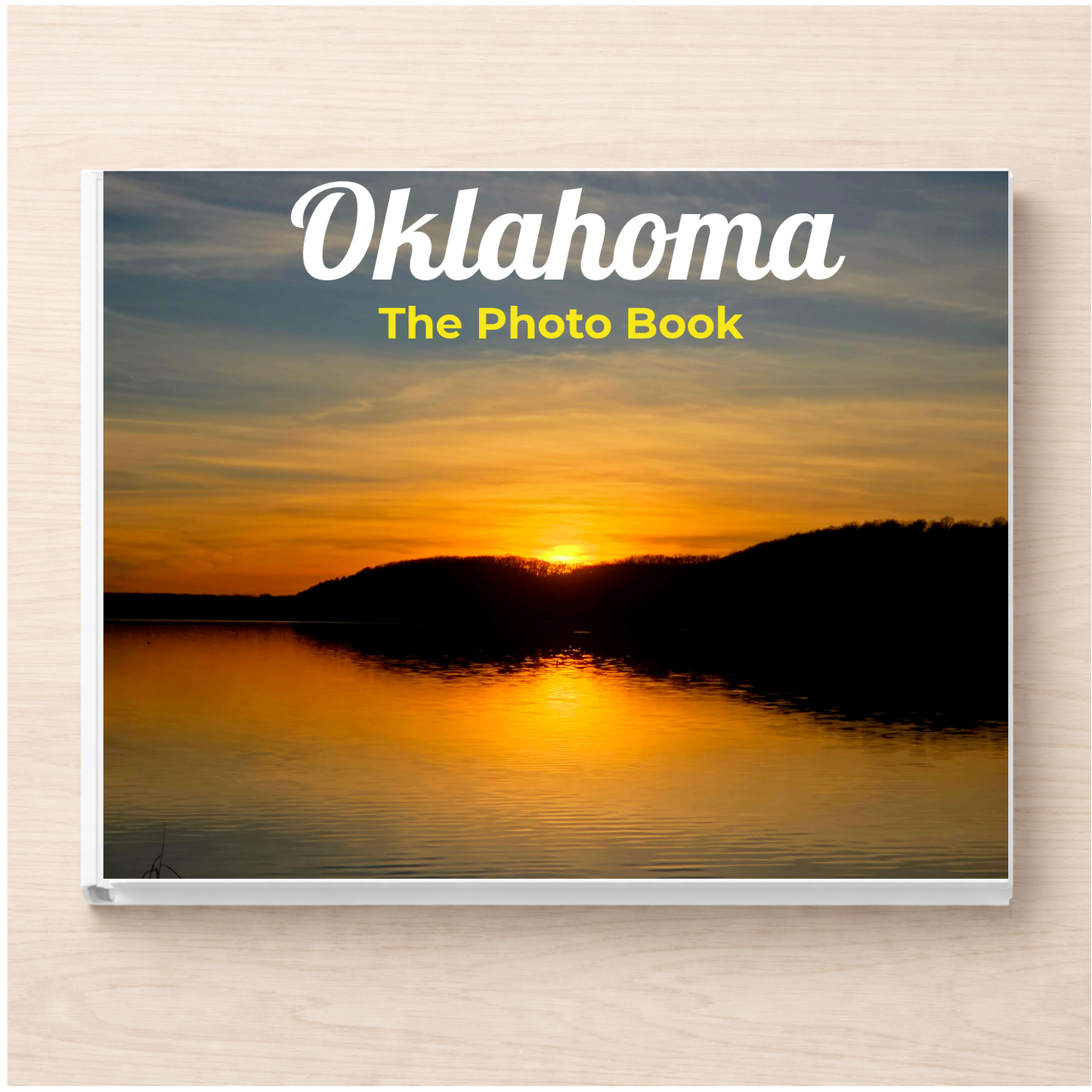 Oklahoma: The Photo Book