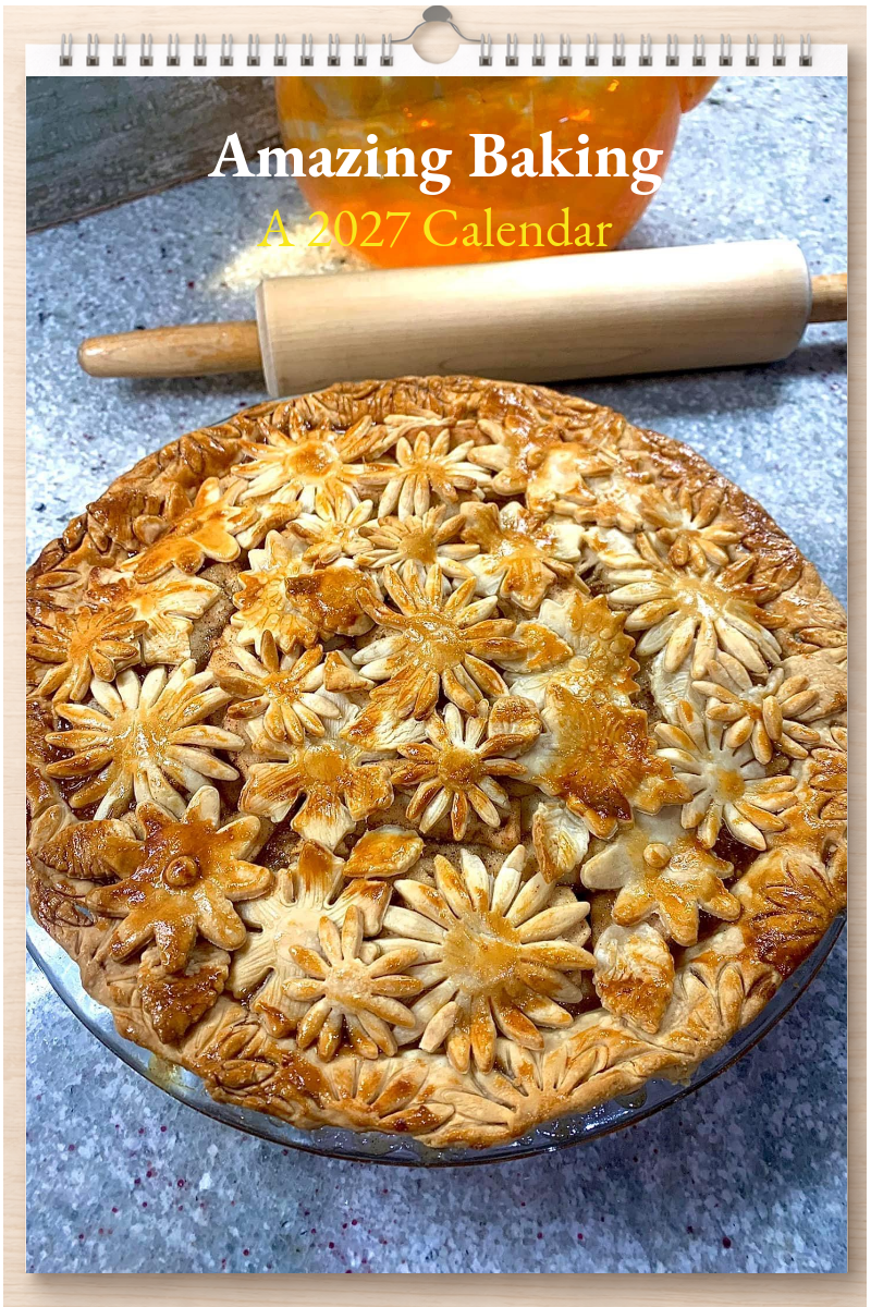 Amazing Baking: A 2027 Calendar