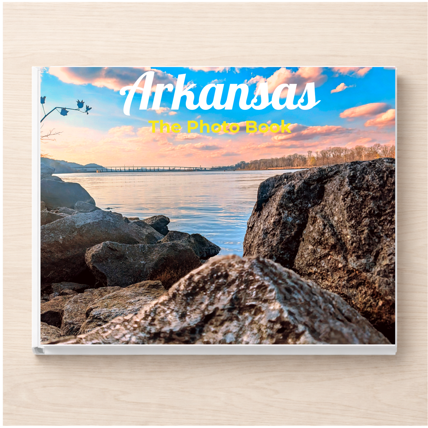 Arkansas: The Photo Book