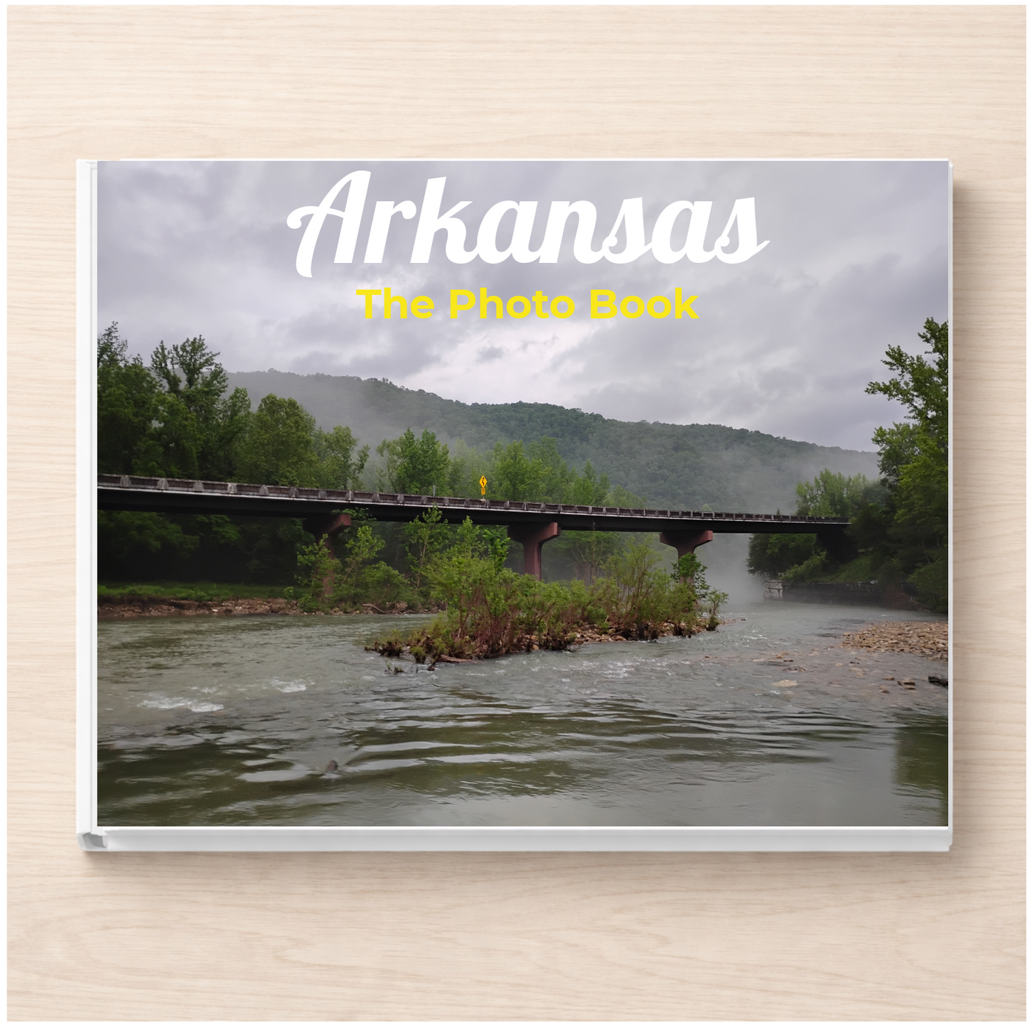 Arkansas: The Photo Book