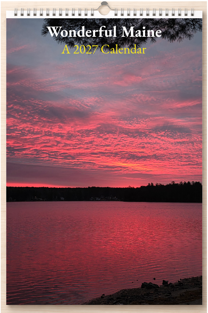 Wonderful Maine: A 2027 Calendar