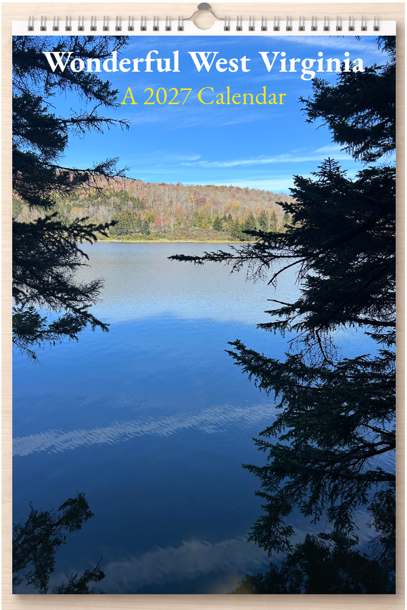 Wonderful West Virginia: A 2027 Calendar