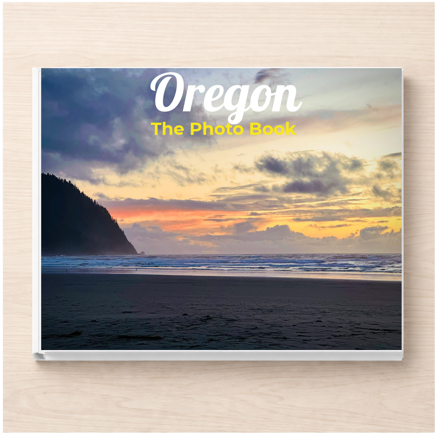 Oregon: The Photo Book