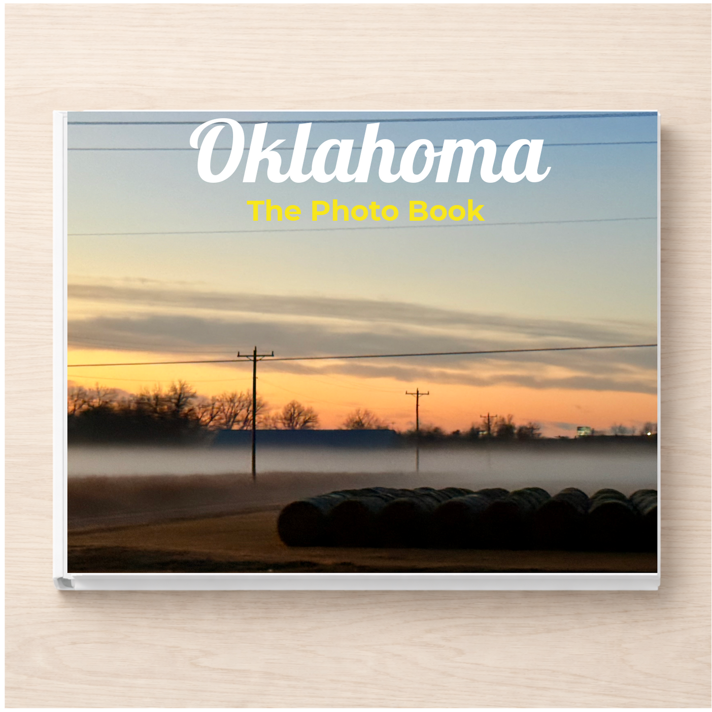 Oklahoma: The Photo Book