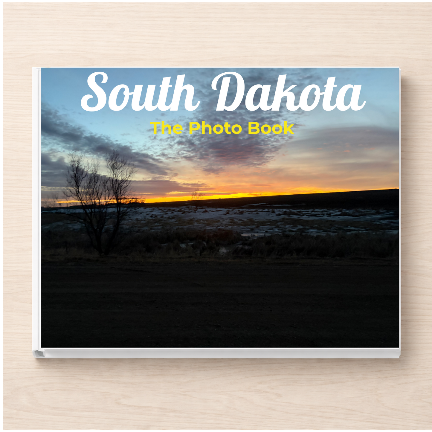South Dakota: The Photo Book