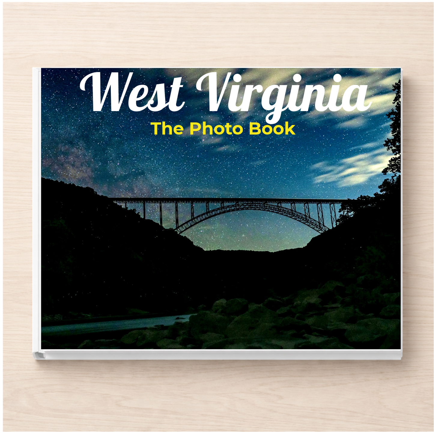 West Virginia: The Photo Book