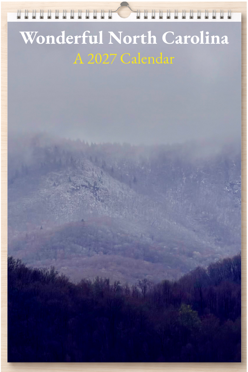 Wonderful North Carolina: A 2027 Calendar