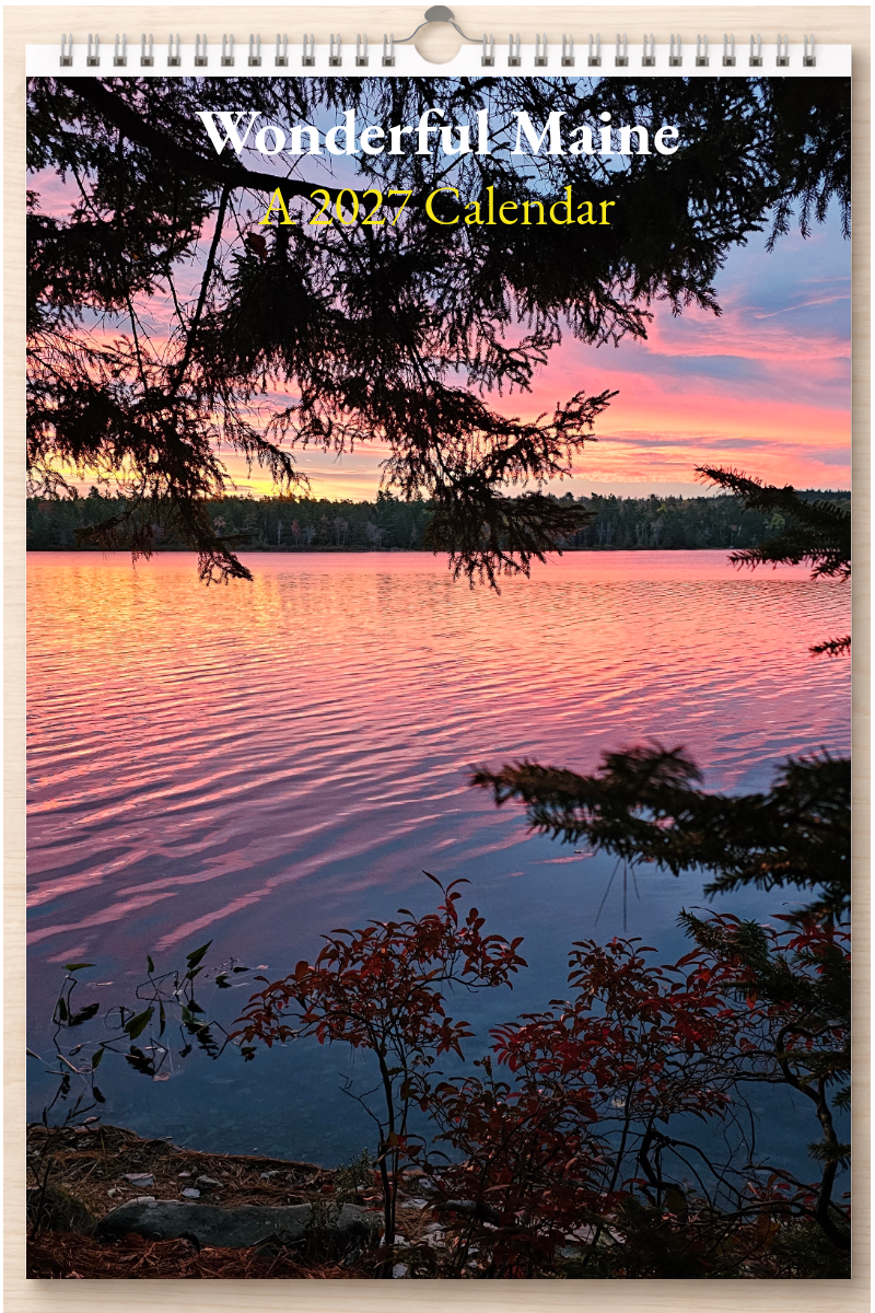 Wonderful Maine: A 2027 Calendar