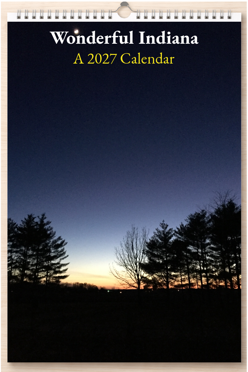 Wonderful Indiana: A 2027 Calendar
