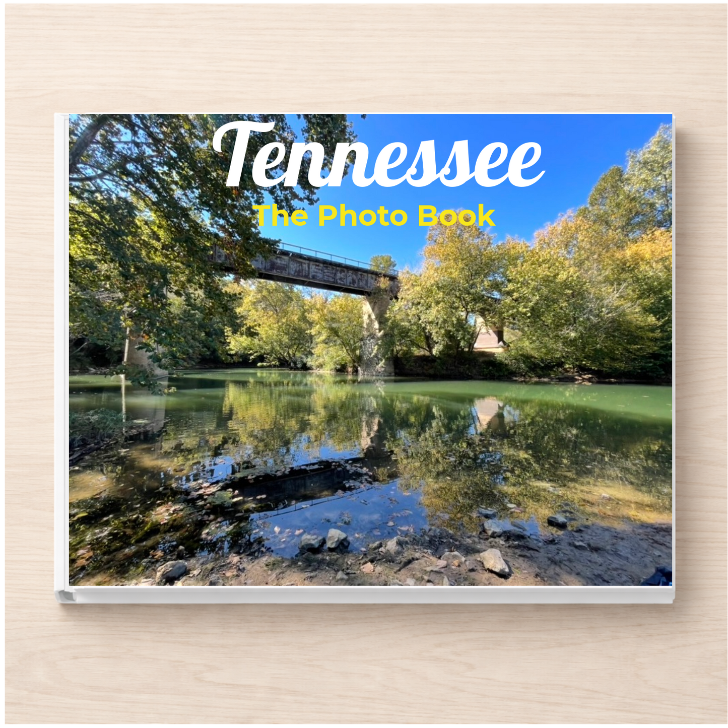 Tennessee: The Photo Book