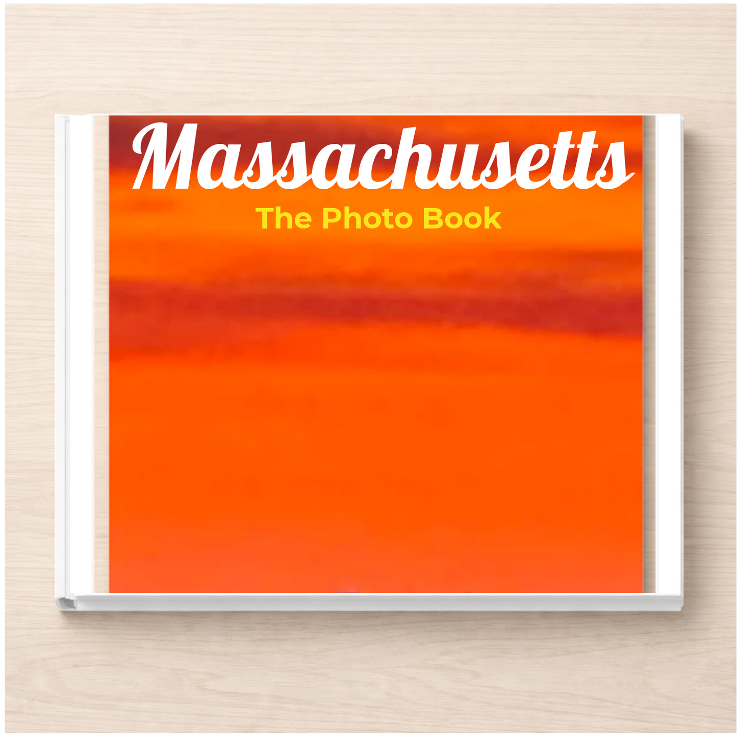 Massachusetts: The Photo Book
