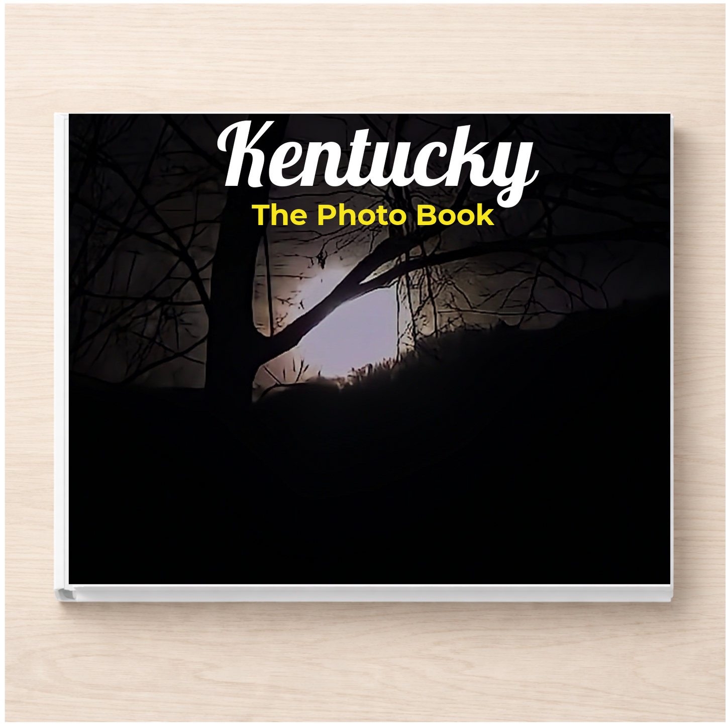 Kentucky: The Photo Book